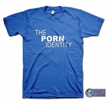 The Porn Identity Parody T-Shirt
